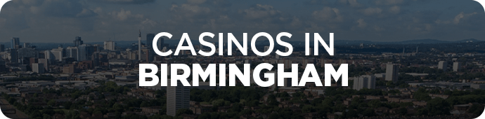 Casinos in Birmingham